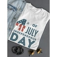 thumbnail image 3 of July 4Th Usa Independence Day T-Shirt Women -Image by Shutterstock, Female Large, 3 of 4