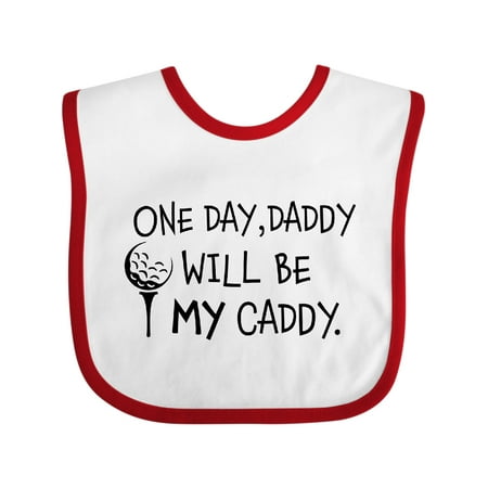 

Inktastic One Day Daddy Will Be MY Caddy- Kids Golfing Gift Baby Boy or Baby Girl Bib