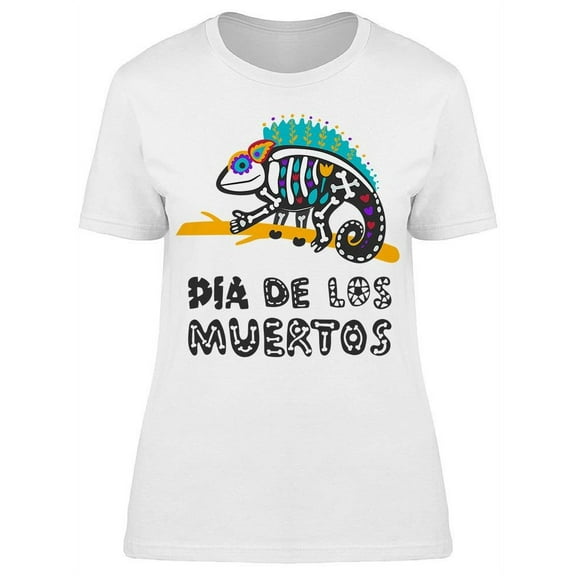Dia De Los Muertos Chamaleon T-Shirt Women -Image by Shutterstock, Female Medium