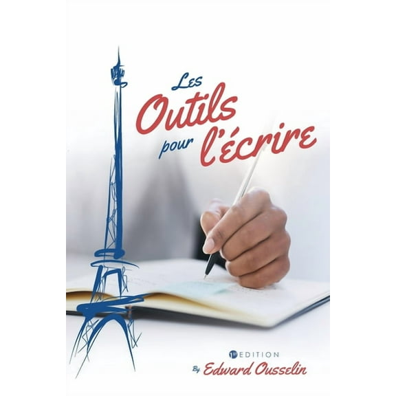 Les Outils pour l'Ã©crire, (Paperback)