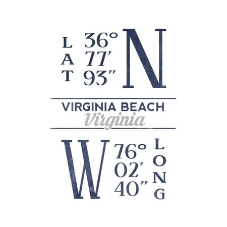 Best Shopping In Virginia Beach Virginia Beach, Virginia - Latitude and Longitude (Blue) Print Wall Art By Lantern Press ()