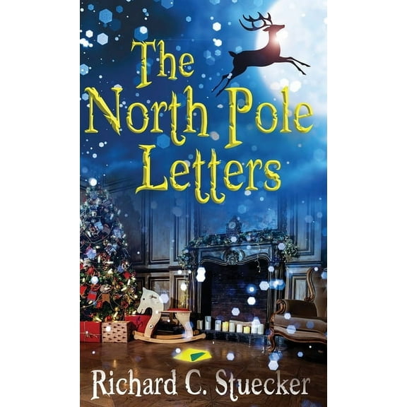 The North Pole Letters, (Hardcover)