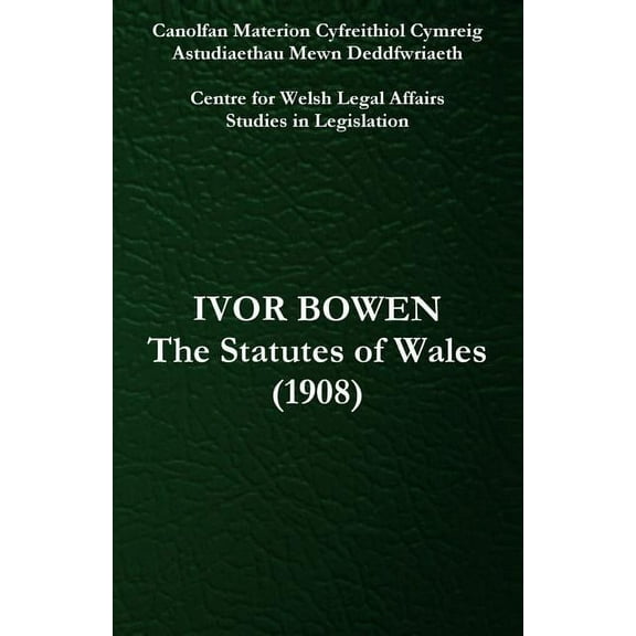 The Statutes of Wales (1908) (Paperback)