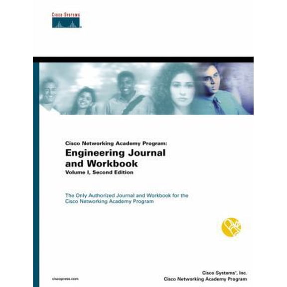 Pre-Owned Cisco Networking Academy Program: Engineering Journal and Workbook, Volume I (2nd Edition) (Paperback) 1587130262 9781587130267