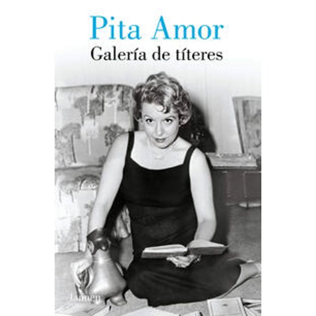 Libro Galeria De Titeres Tapa Blanda, Autor Pita Amor, Editorial Lumen