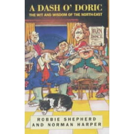 A Dash O' Doric [Paperback - Used]