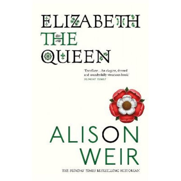 Elizabeth, the Queen