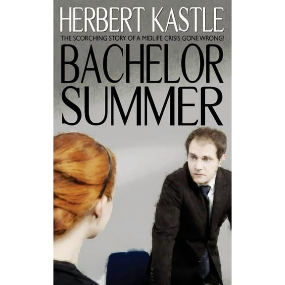 Bachelor Summer, (Paperback)