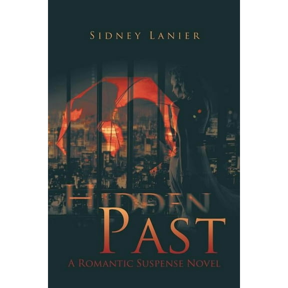 Hidden Past: A Romantic Suspense Novel (Paperback)