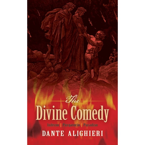 Pre-Owned The Divine Comedy: Inferno, Purgatorio, Paradiso (Paperback) 048681565X 9780486815657