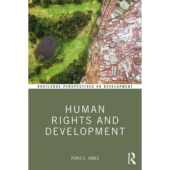 Routledge Perspectives on Development Human Rights and Development, (Paperback)