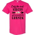 thumbnail image 3 of Inktastic Only the Best Nieces Get Promoted to Cousin T-Shirt, 3 of 5