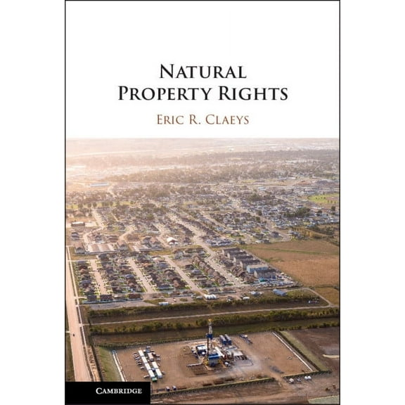 Natural Property Rights, (Hardcover)