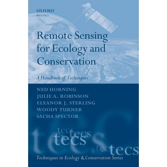 Techniques in Ecology & Conservation Remote Sensing Ecology Conserv Tecs P, (Paperback)
