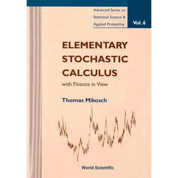 Pre-Owned Elementary Stochastic Calculus, ... (V6) (Hardcover) by Mikosch T
