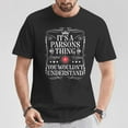 thumbnail image 2 of Parsons Name: It's A Parsons Thing You Wouldn't Understand T-Shirt — Celebrate your Parsons pride with this stylish and fun shirt, perfect for showing off your school spirit!, 2 of 3