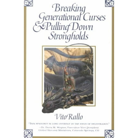 Breaking Generational Curses & Pulling Down Strongholds