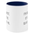 thumbnail image 2 of Coworker Gifts Two-Tone 11oz Mug "I'm not clumsy, it's just the floor hates, 2 of 4