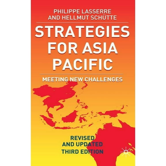 Strategies for Asia Pacific: Meeting New Challenges, (Hardcover)