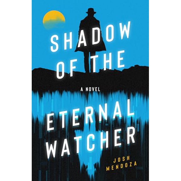 Pre-Owned Shadow of the Eternal Watcher (Paperback) 195030177X 9781950301775
