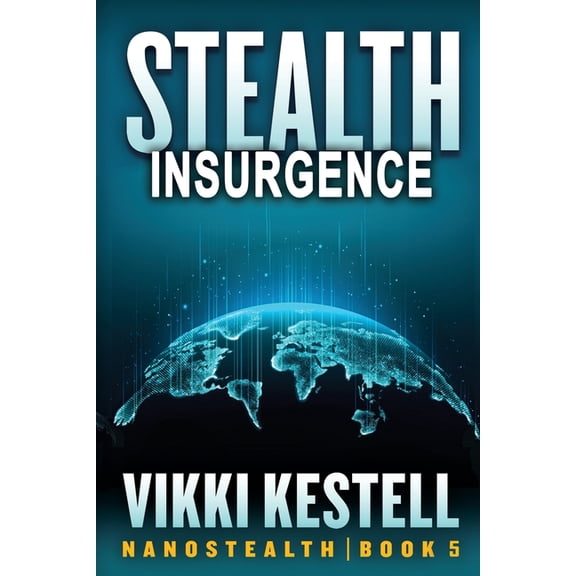 Stealth Insurgence, (Paperback)