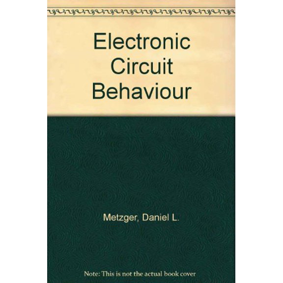 Pre-Owned Electronic circuit behavior, 9780132503815, 0132503816, Hardcover,