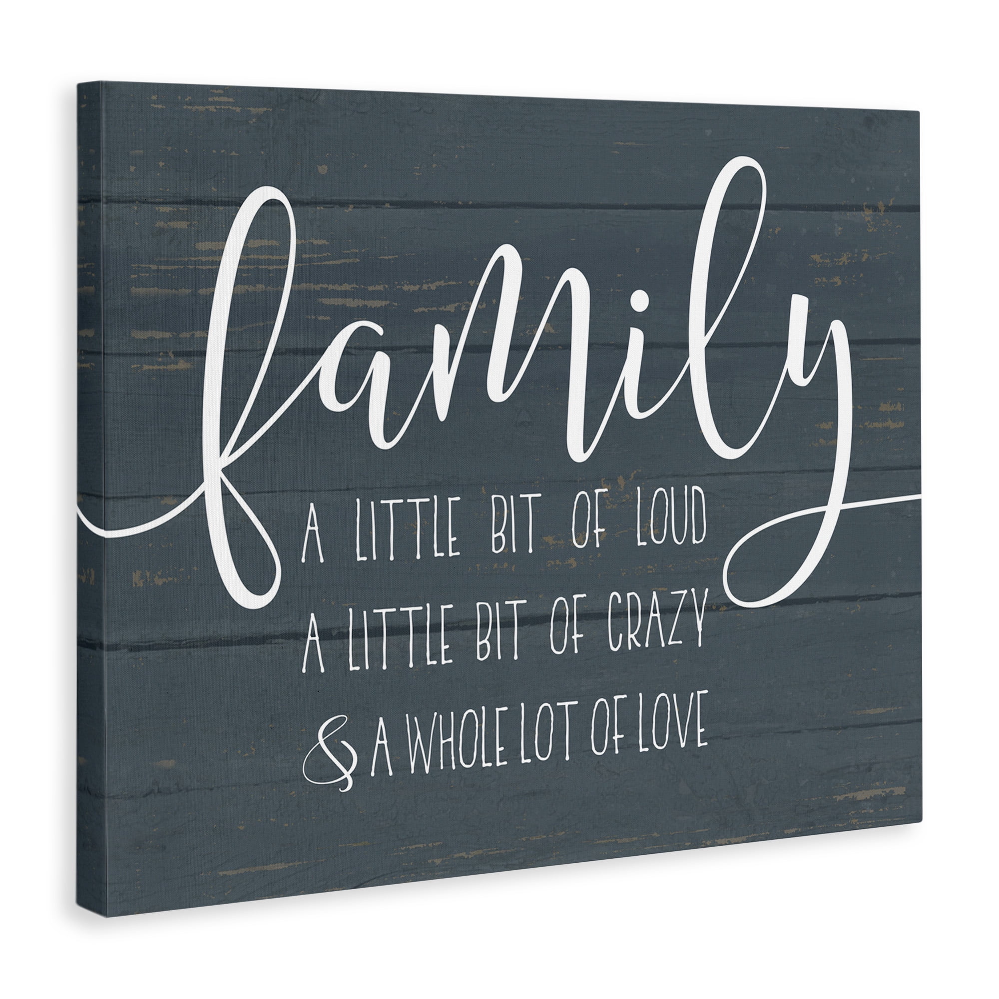 Stupell Industries Family Loud Crazy Love Canvas Art, 16 x 1.5 x 20