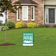 thumbnail image 3 of Big Dot of Happiness Reserved Parking - Outdoor Lawn Sign - Yard Sign - 1 Piece, 3 of 7