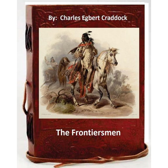 The frontiersmen. By (Paperback)