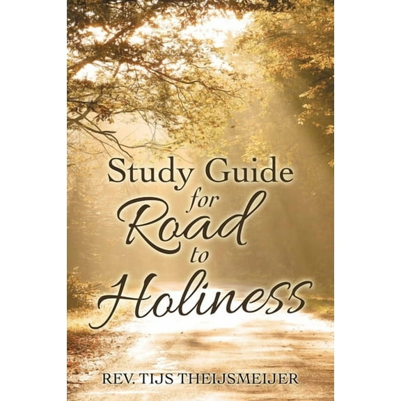 Study Guide for Road to Holiness, (Paperback)