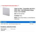 thumbnail image 2 of Cabin Air Filter - Compatible with 2018 - 2020, 2022 - 2023 Mitsubishi Eclipse Cross 1.5L 4-Cylinder 2019, 2 of 2