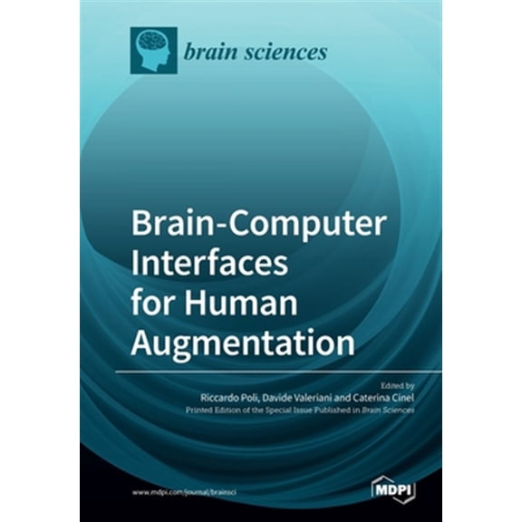 Pre-Owned Brain-Computer Interfaces for Human Augmentation (Paperback)