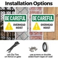thumbnail image 3 of Overhead Hoist OSHA Be Careful Aluminum Sign 24 Inch x 18 Inch - 5 Pack, 3 of 8