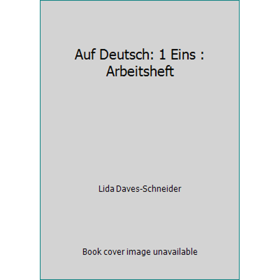 Pre-Owned Auf Deutsch: 1 Eins : Arbeitsheft (Paperback) 0618029672 9780618029679