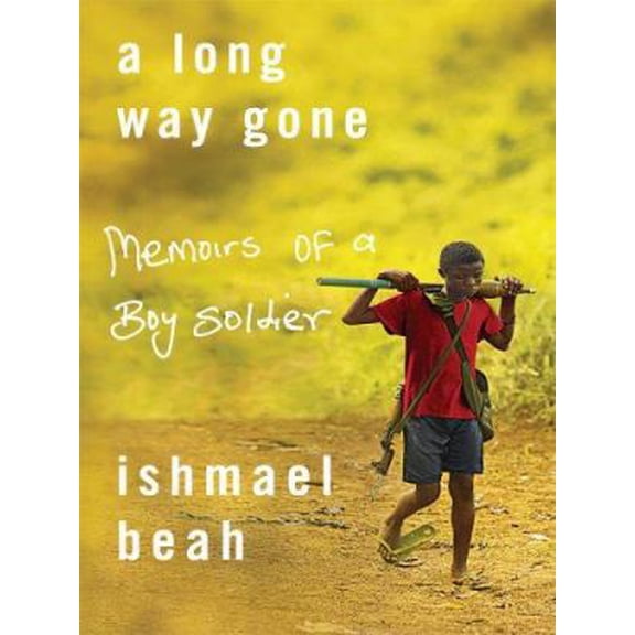 Pre-Owned A Long Way Gone: Memoirs of a Boy Soldier (Thorndike Press Large Print Basic Series) (Hardcover) 0786296402 9780786296408