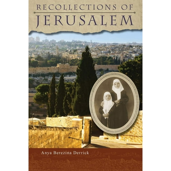 Recollections of Jerusalem (Paperback)