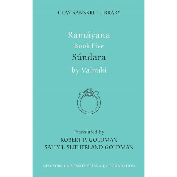 Clay Sanskrit Library Ramayana Book Five: Sundara, Book 31, (Hardcover)