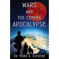 thumbnail image 1 of Pre-Owned Wars and the Coming Apocalypse (Paperback) 0976208709 9780976208709, 1 of 1