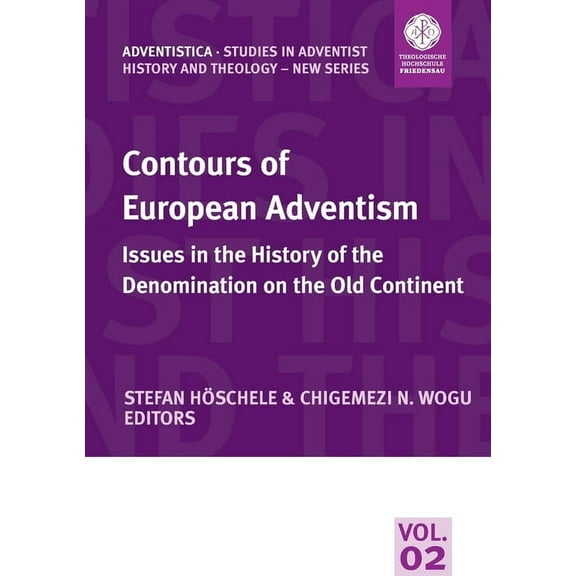 Contours of European Adventism: Issues in the History of the Denomination on the Old Continent, (Paperback)