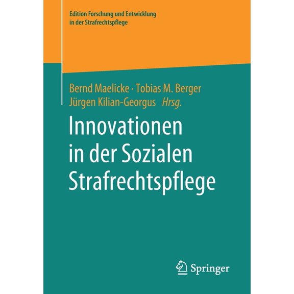 Edition Forschung Und Entwicklung in Der Innovationen in Der Sozialen Strafrechtspflege, (Paperback)