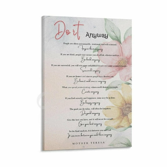 Do It Anyway Poem Wall Art Poster Mother Teresa Motivational Quotes Poster Canvas Painting Wall Art Poster for Bedroom Living Room Decor