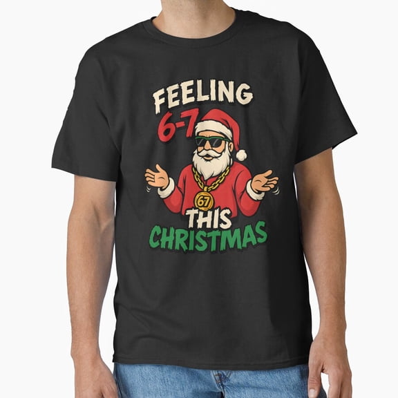 Funny Christmas 6-7 67 Six Seven Christmas Kids Teen Boys Unisex T-Shirt up to size 5XL