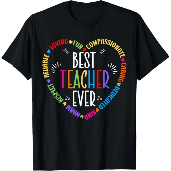 Best Teacher Ever Teacher Motivational Appreciation T-Shirt