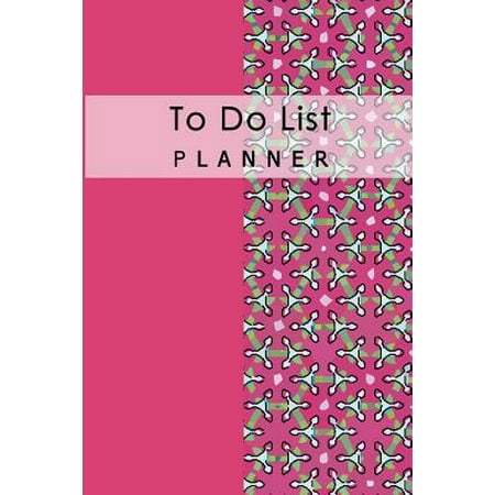To Do List Planner : School Home Office Time Management Notebook Daily List Diary Remember Schedule Record Size 6x9 Inch 100 (Best Schedule Planner App For Android)