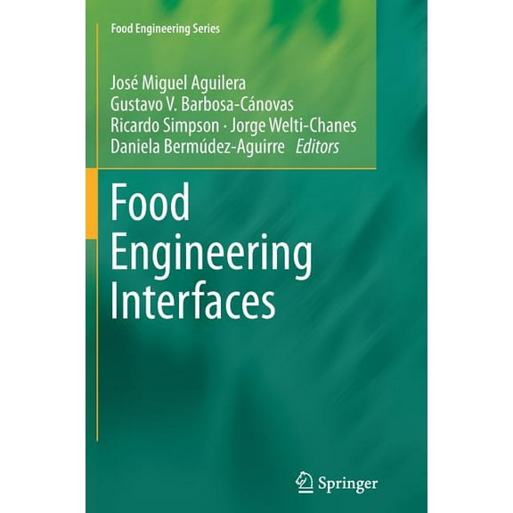 Food Engineering Food Engineering Interfaces, (Paperback)