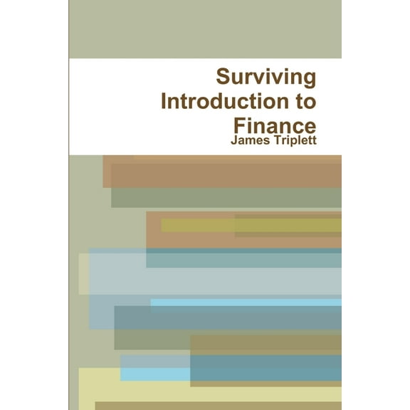 Surviving Introduction to Finance, (Paperback)