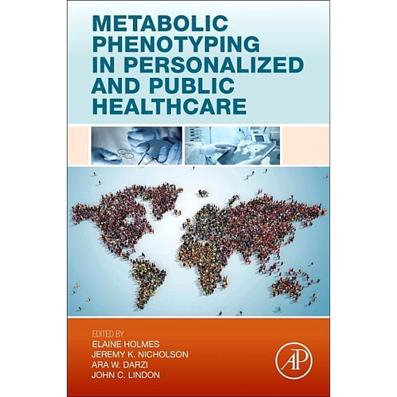 Metabolic Phenotyping in Personalized and Public Healthcare, (Hardcover)