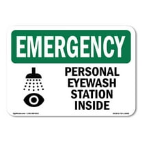 SignMission OS-EM-A-1218-L-10405 Emergency Personal Eyewash Station Inside with Symbol OSHA Aluminum Sign