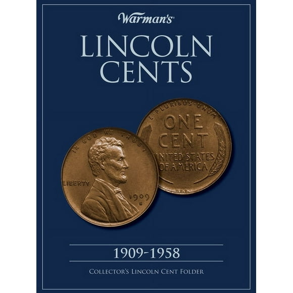 Warman's Collector Coin Folders: Lincoln Cents 1909-1958 Collector's Folder (Hardcover)