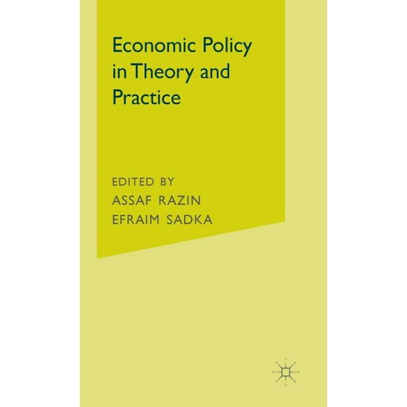 Economic Policy in Theory and Practice, (Hardcover)